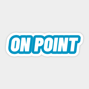 On Point Sticker